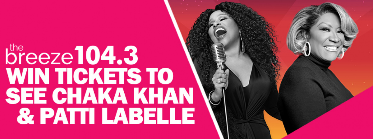 WIN: Tickets to see Chaka Khan & Patti Labelle at the PNE