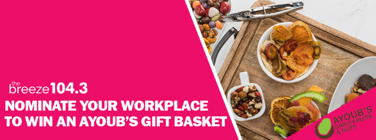 ENTER TO WIN: An Ayoub's Dried Fruit and Nut Gift Basket for your Workplace