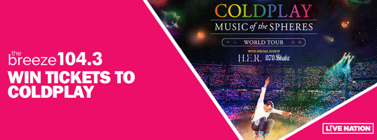Breeze All Access: Win tickets to see Coldplay