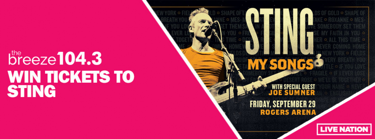 Breeze All Access: Win tickets to Sting
