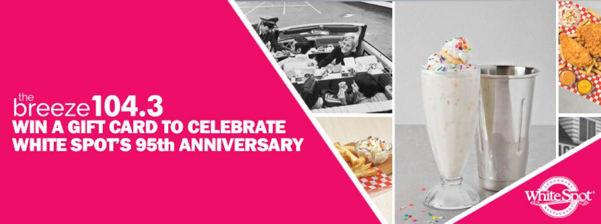 Celebrate the 95th Anniversary of White Spot with a $50 Gift Card