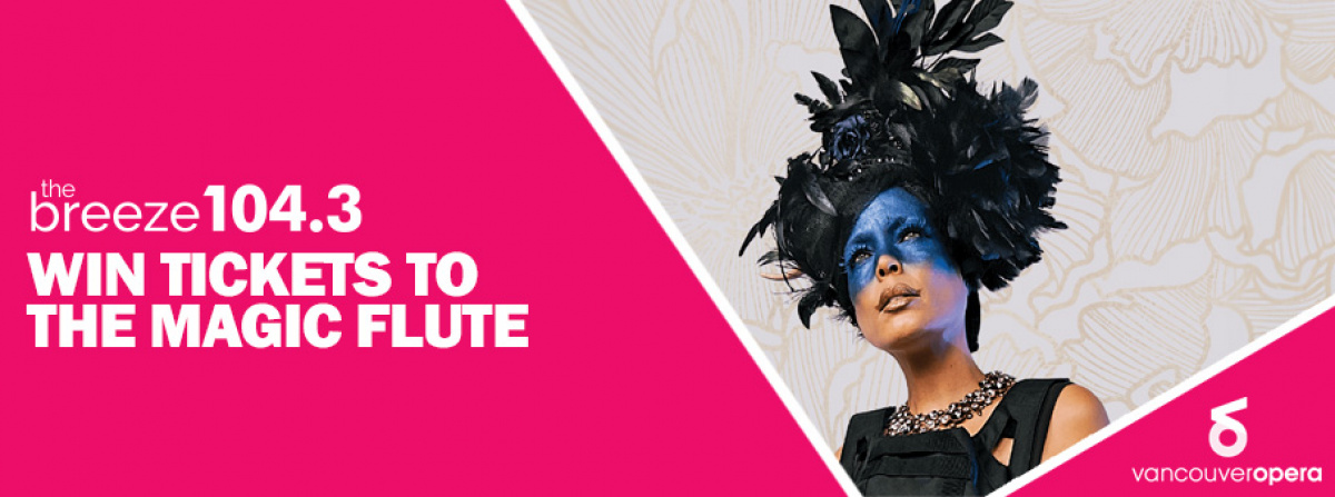 Win tickets to the Vancouver Opera