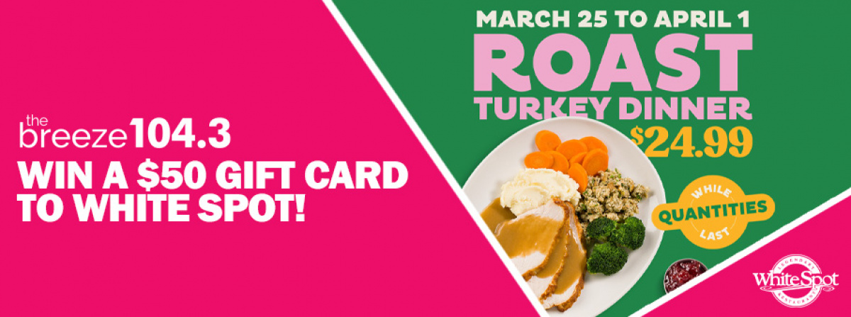 Win a $50 gift card to White Spot!