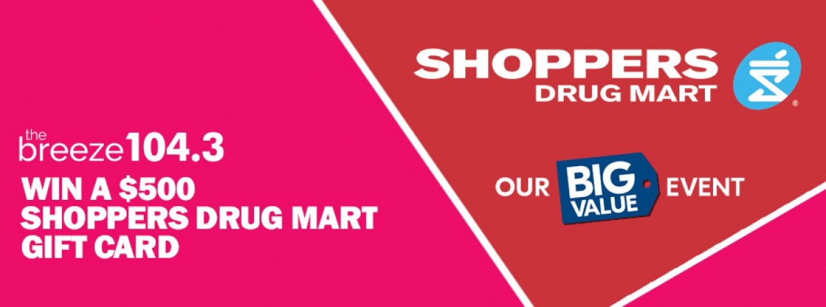 Shoppers Drug Mart Big Value Event