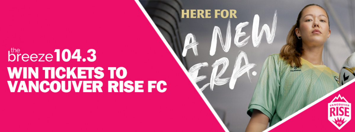 Win tickets to attend the Home Opener to Vancouver Rise!