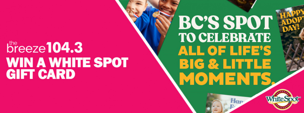 Win a gift card to White Spot!