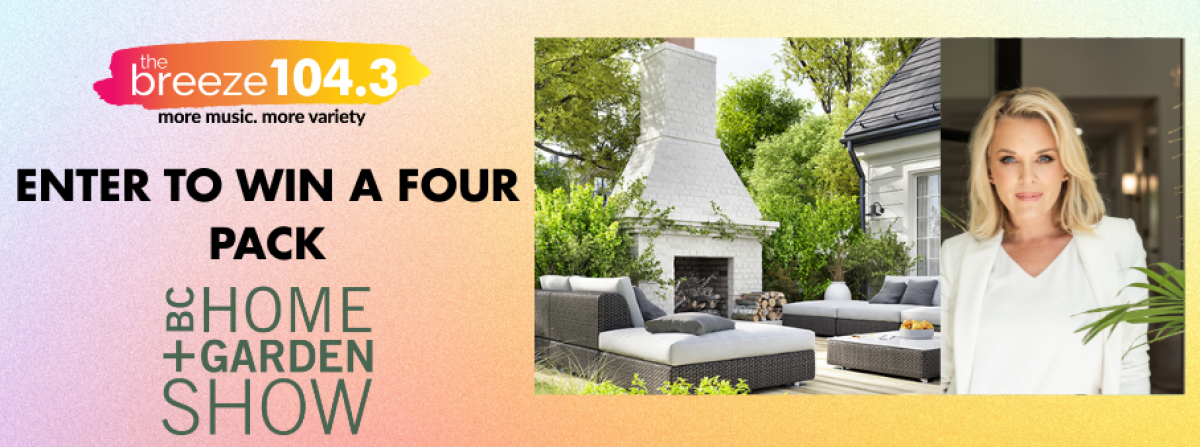 Win a four pack to the BC Home & Garden Show